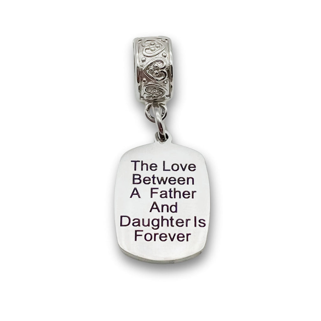 "Father Daughter Eternal Love" Quote Clip-on Charm