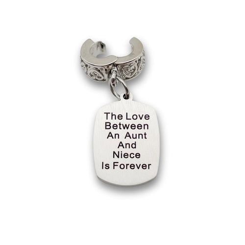 "Aunt Niece Infinite Love" Quote Clip-on Charm